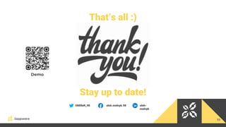 59
OMilleR_98 oleh.melnyk.98 oleh-
melnyk
Demo
That’s all :)
Stay up to date!
 