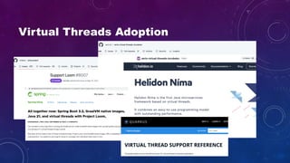 Virtual Threads Adoption
 