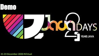 Demo
21-23 December 2020 #Virtual
 