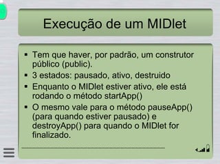 Introdução ao J2ME Conexão Java 2004