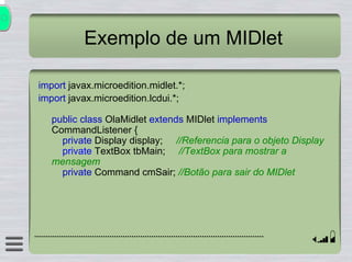 Introdução ao J2ME Conexão Java 2004