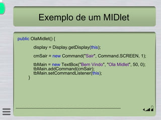 Introdução ao J2ME Conexão Java 2004