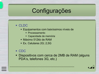 Introdução ao J2ME Conexão Java 2004