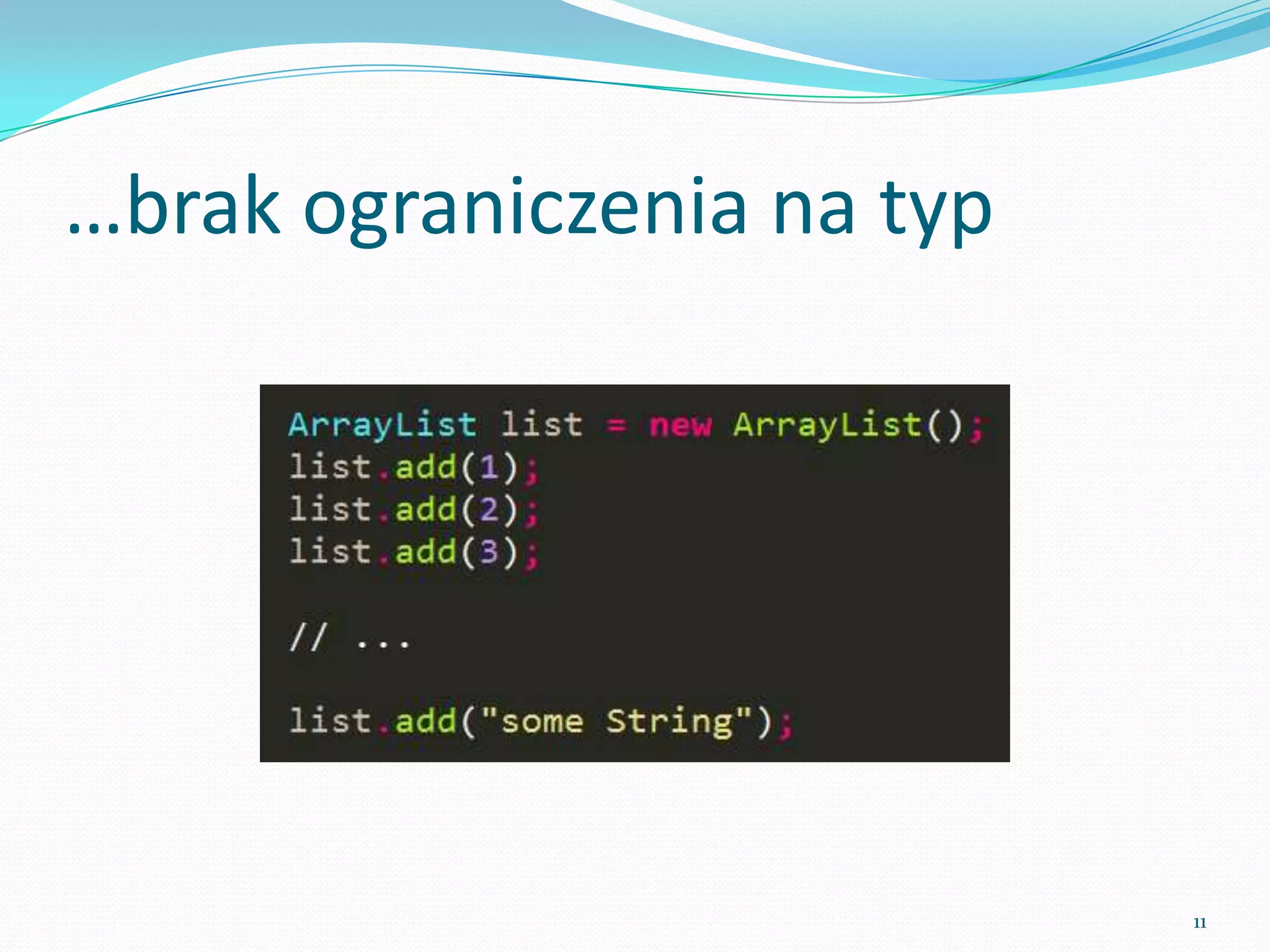…type-safety




               11
 