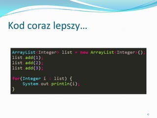 Code getting better…




                       17
 