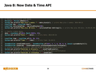 35
Java 8: New Date & Time API
 