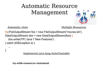 Java 7 new features | ODP