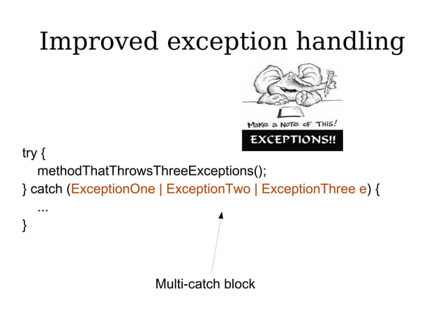 Java 7 new features | ODP