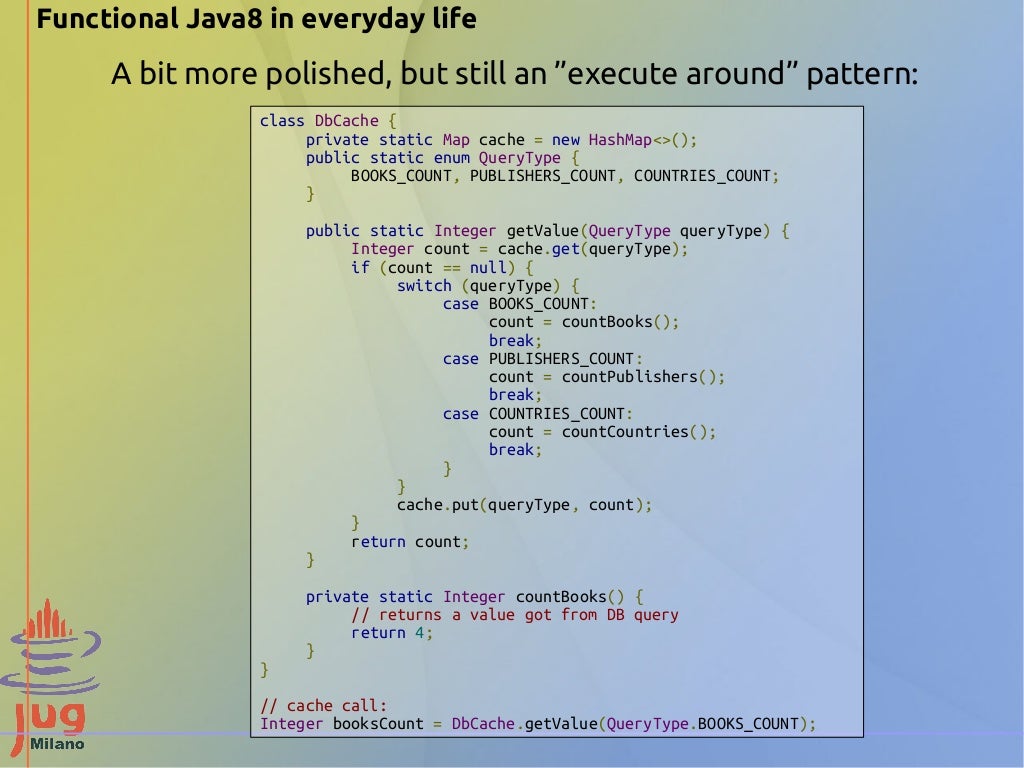 Functional Java 8 in everyday life