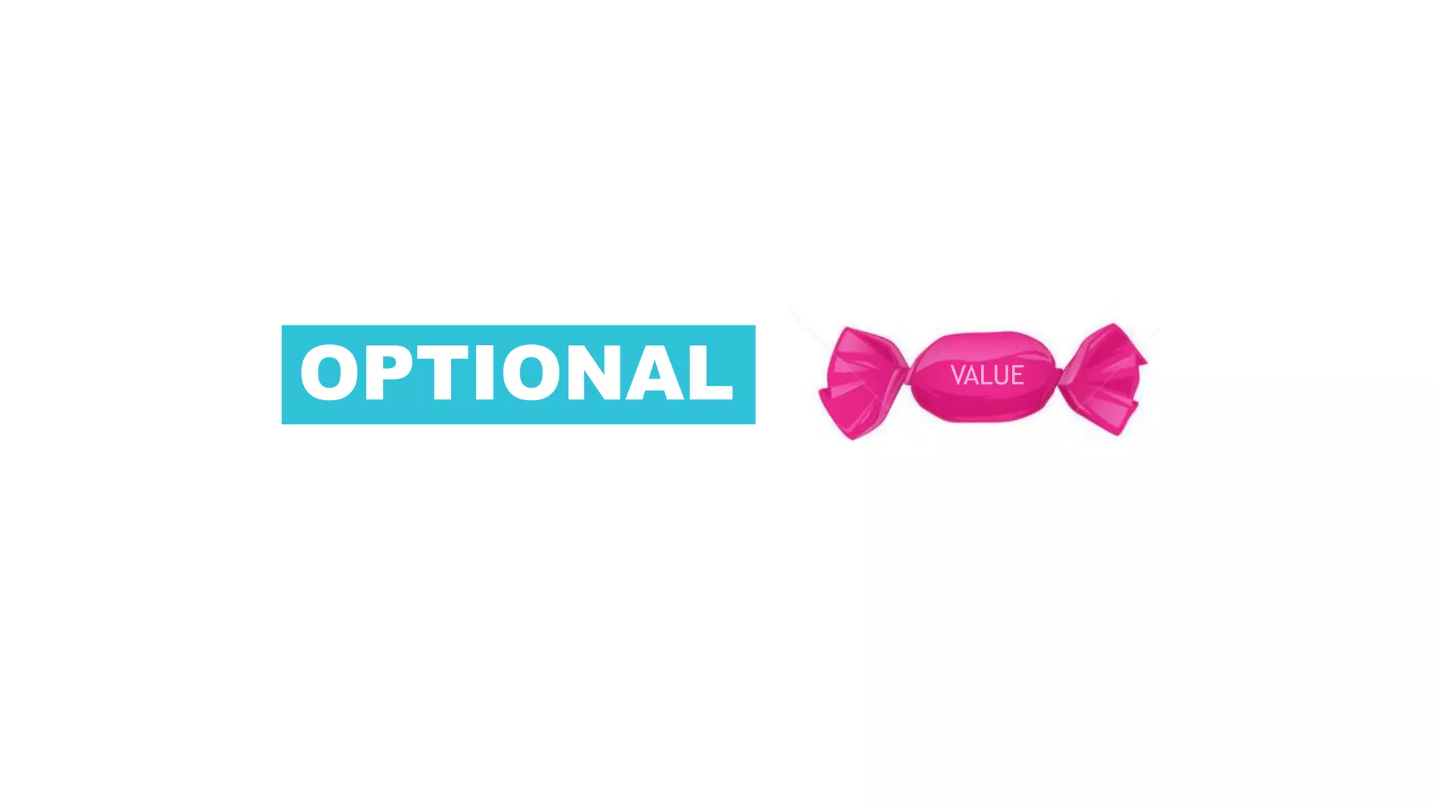 OPTIONAL
 