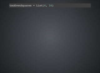twoEvenSquares = List[4, 16]
 