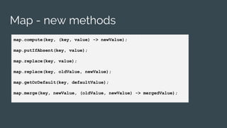 Map Compute Java 8 Java 8 - Functional Features