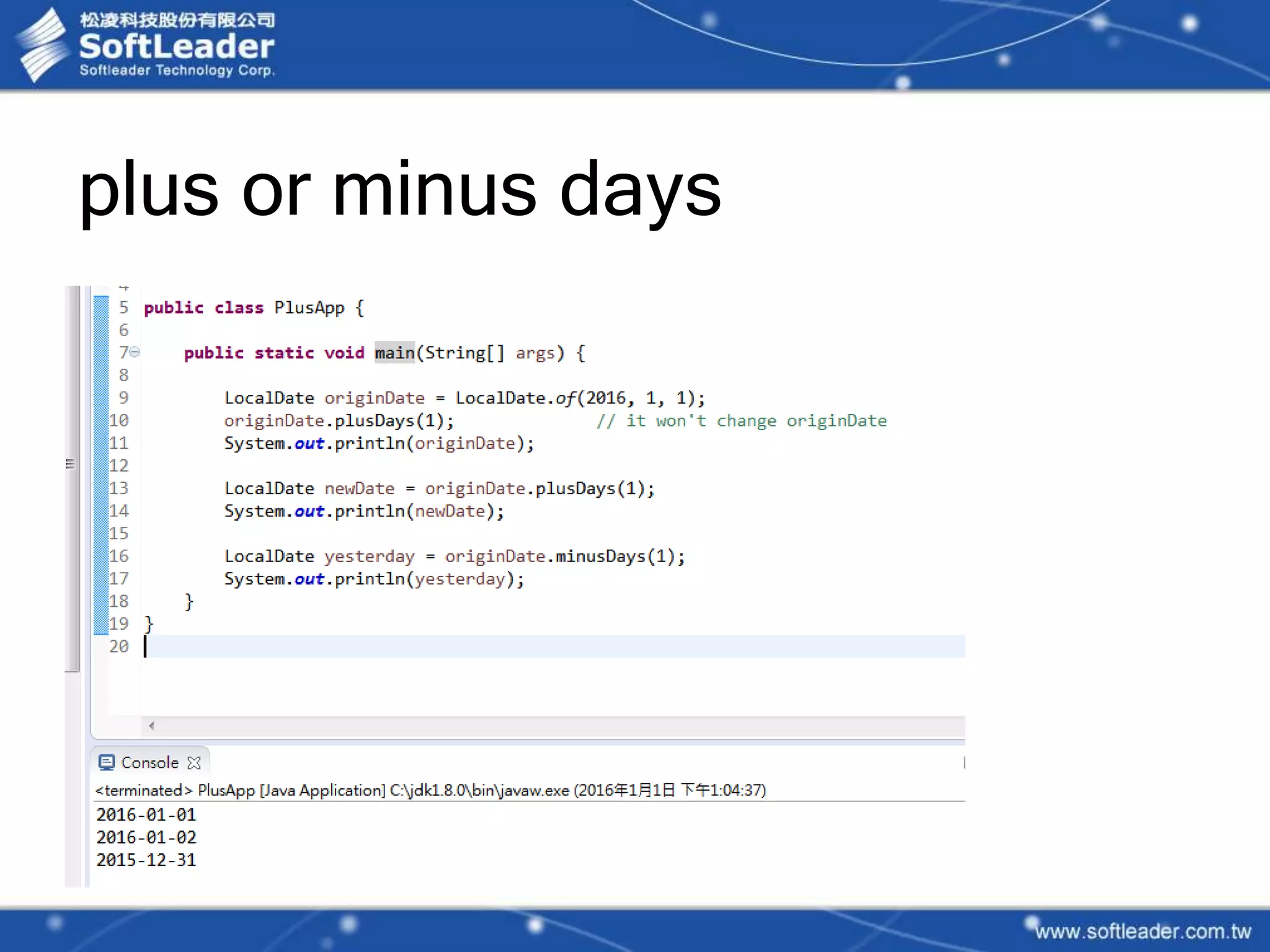 plus or minus days
 