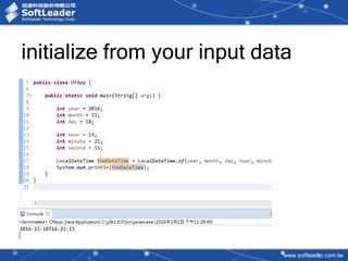 initialize from your input data
 