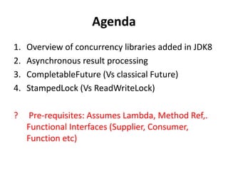Java 8 concurrency abstractions | PPT