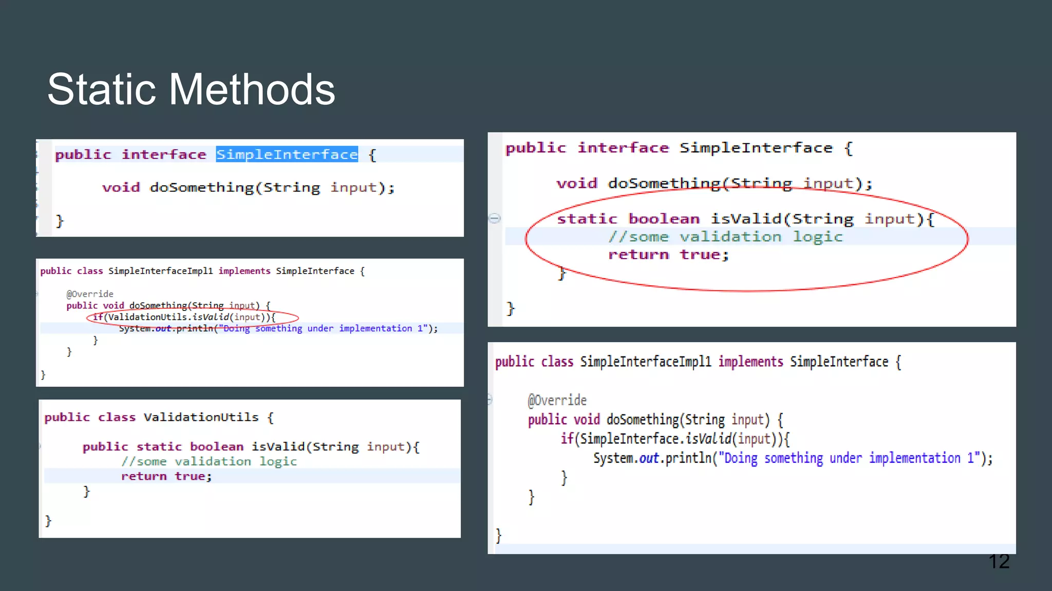 Static Methods
12
 