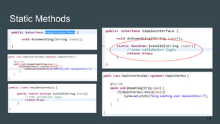 Static Methods
12
 