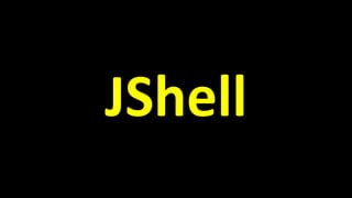 JShell
 