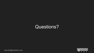 sbordet@webtide.com
Questions?
 