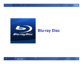 6
Just Java
Blu-ray Disc
 