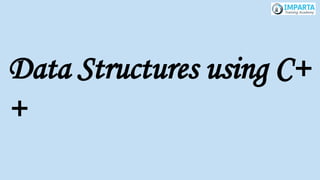 Data Structures using C+
+
 