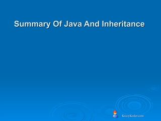 Summary Of Java And Inheritance  