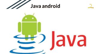 Java android
 