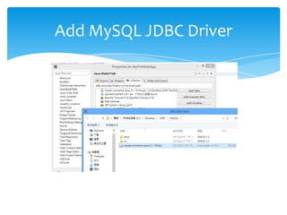 Add MySQL JDBC Driver
 