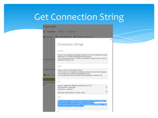 Get Connection String
 