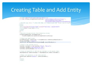 Creating Table and Add Entity
 