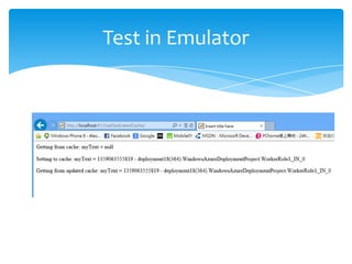Test in Emulator
 