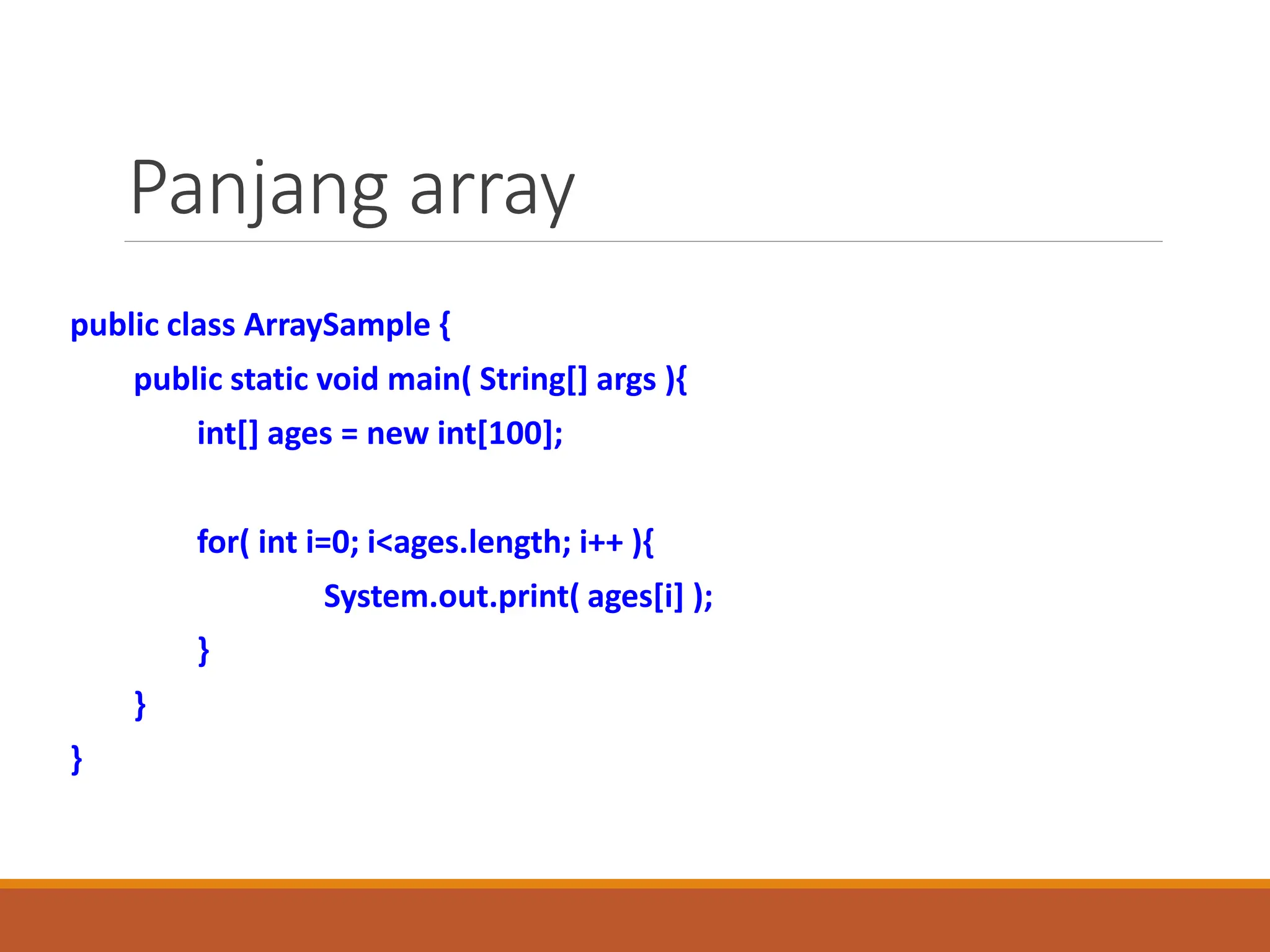 Slide presentasi kuliah Java array implementation.ppt