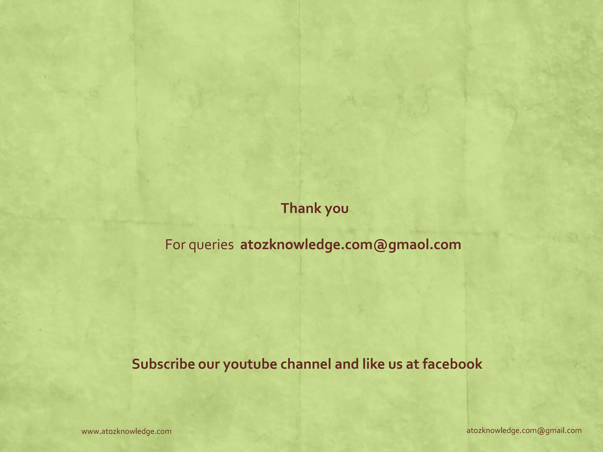 atozknowledge.com@gmail.comwww.atozknowledge.com Thank you For queries atozknowledge.com@gmaol.com Subscribe our youtube channel and like us at facebook 