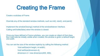 Java Abstract Window Toolkit (AWT) Presentation. 2024 | PPTX