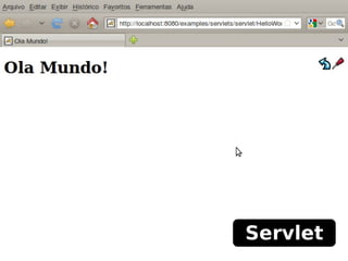Servlet
 