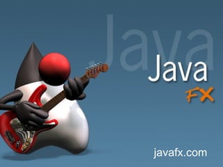 javafx.com
 
