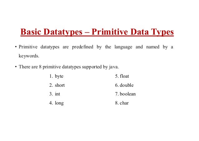 Java basic datatypes