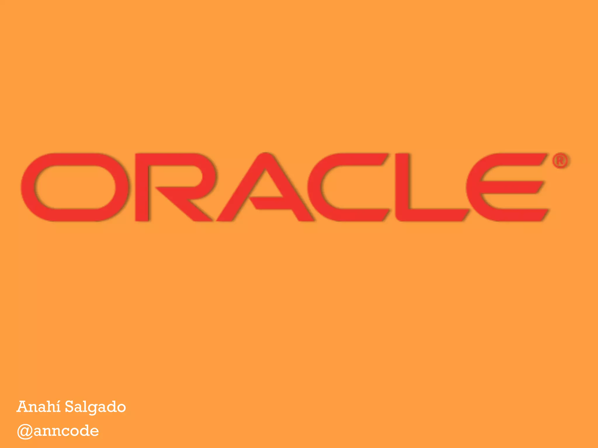 Anahí Salgado
@anncode
 