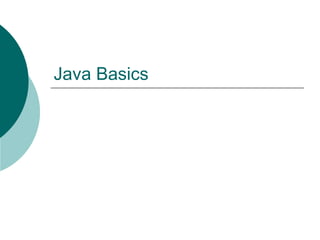 Java Basics 