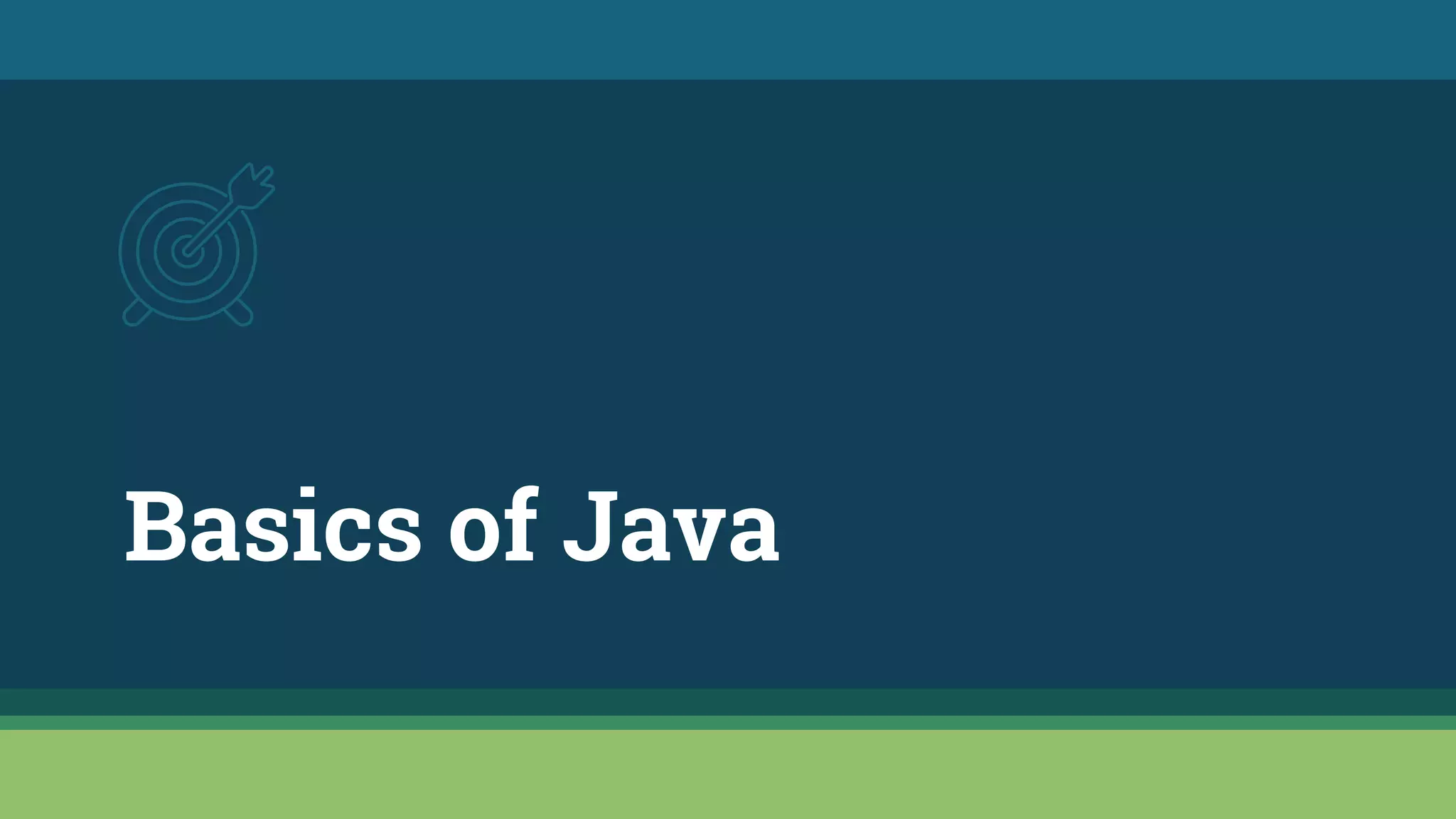 Basics of Java | PPT