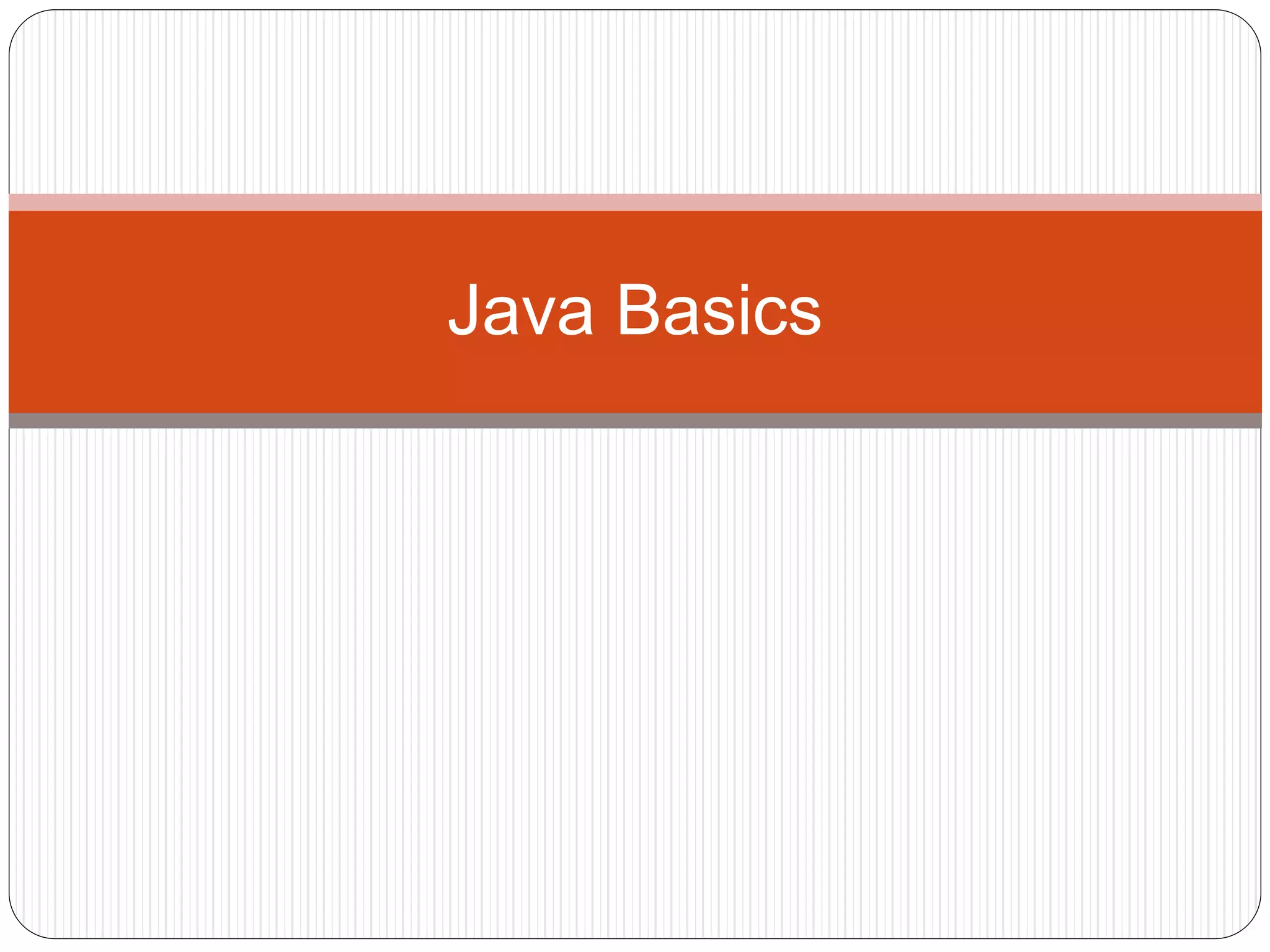 Java basics | PPT