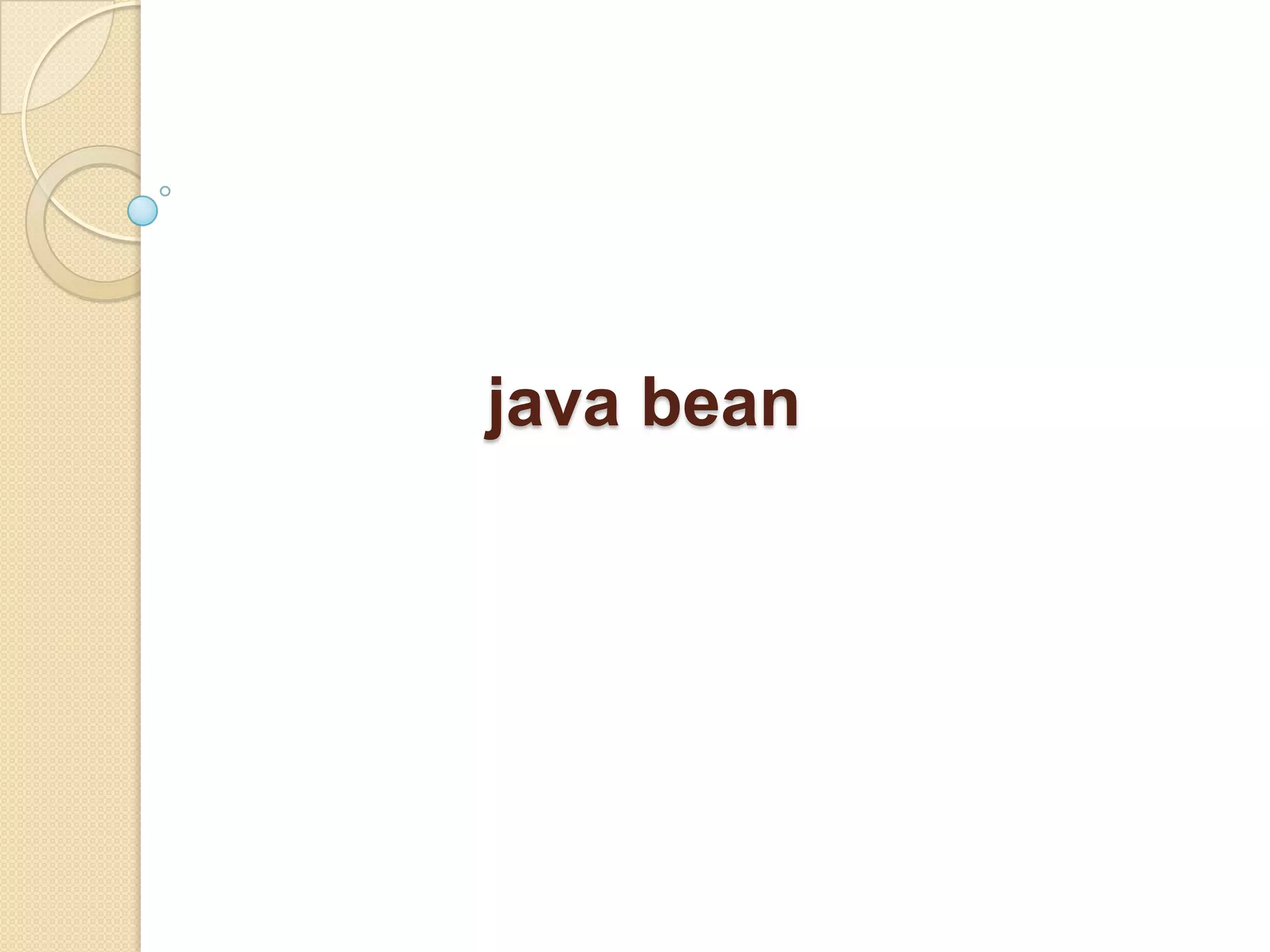 java bean
 