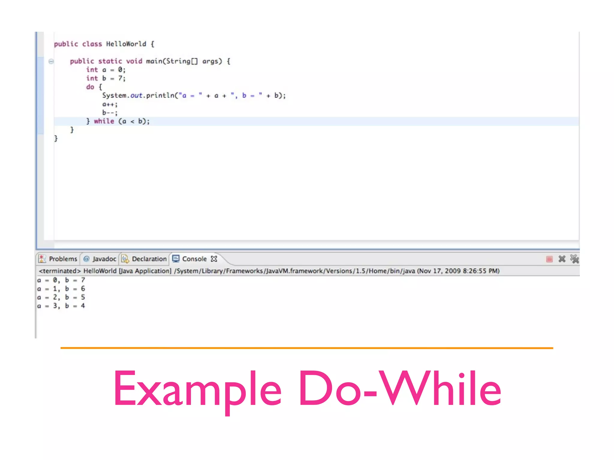 Example Do-While
 