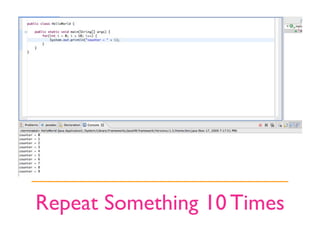 Repeat Something 10 Times
 
