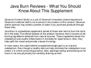 Java Burn Reviews - What You Should
Know About This Supplement
Observer Content Studio is a unit of Observer’s branded con...