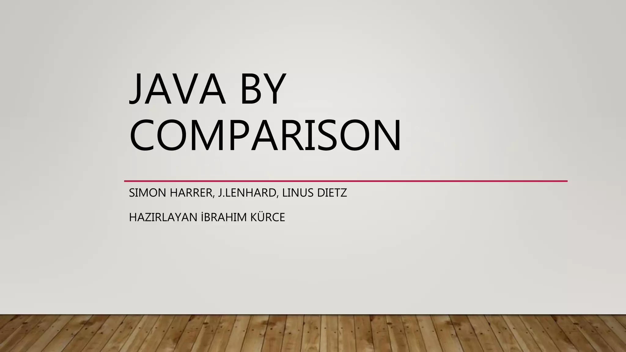 Java By Comparison | PPT