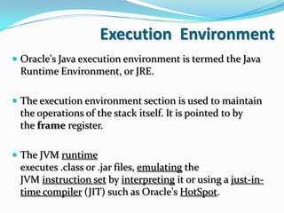 Java byte code & virtual machine