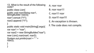 Chapter 4 of Java 17 Certification sample questions | PPTX