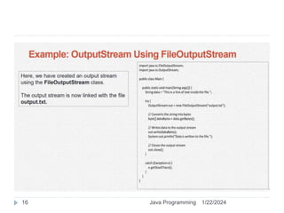 1/22/2024
Java Programming
16
 