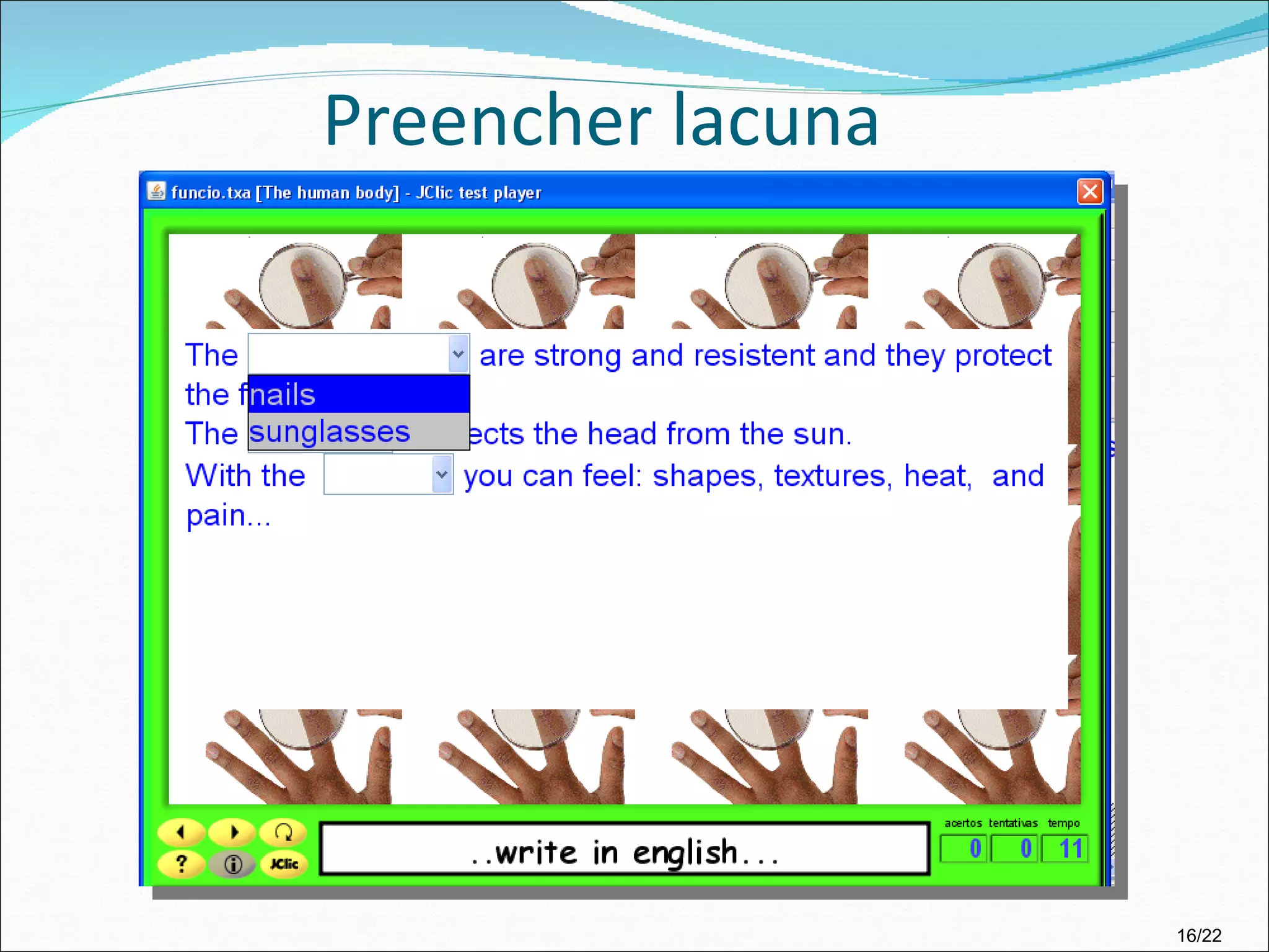 Preencher lacuna 16/22 